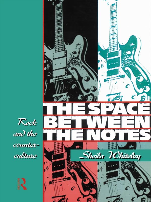 The Space Between the Notes livre rock counter-culture en anglais