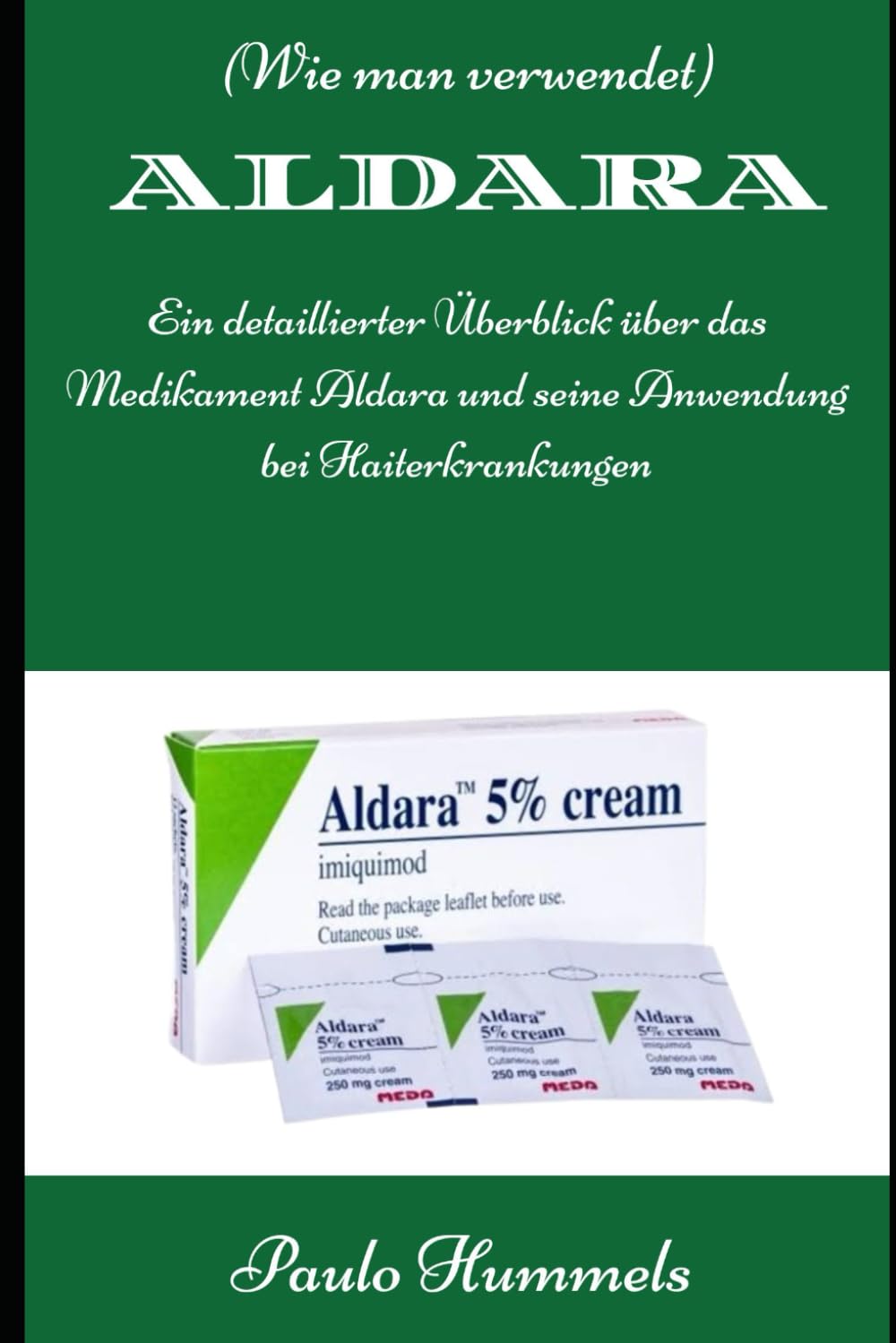 Aldara Kostenübernahme