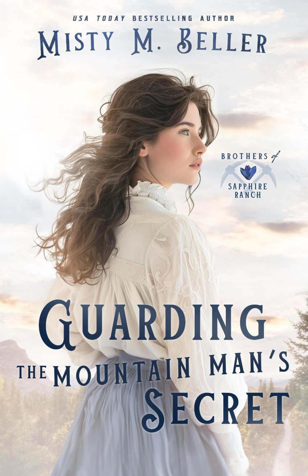Guarding the Mountain Man's Secret: 7 (Brothers of Sapphire Ranch)