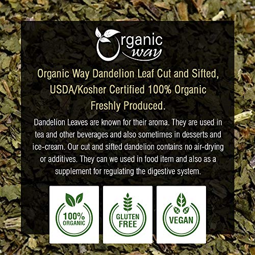 Organic Way Dandelion Leaf (Taraxacum Officinale) Cut & Sifted - Herbal Tea | European Wild-Harvest | Kosher & USDA Certified | Vegan, Non-GMO & Gluten Free | 100% Raw from Albania (1LBS / 16Oz.)