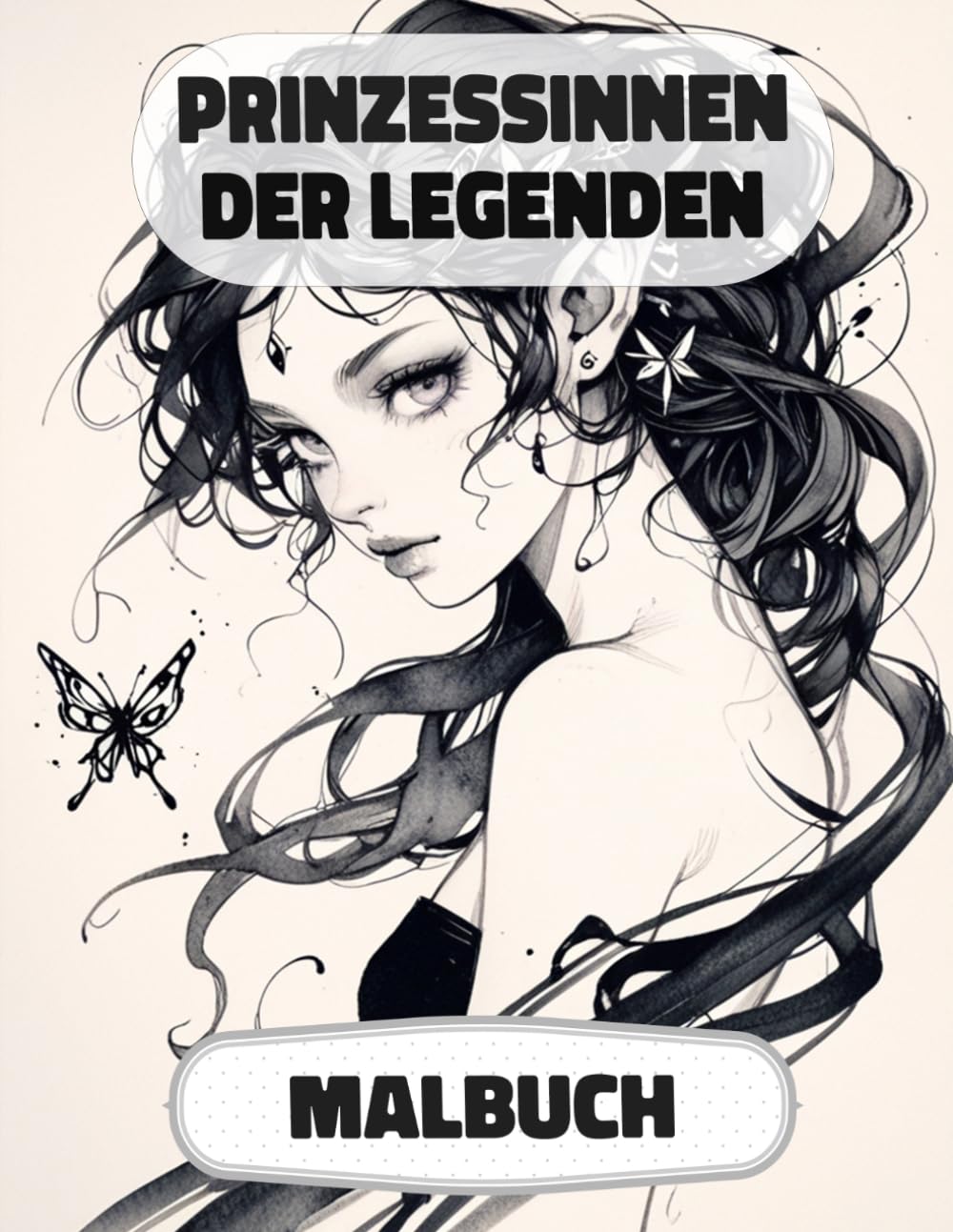 Prinzessinnen Der Legenden Malbuch: Farbung Seiten Von Fantasy Königinnen Magischen Königlichen Frauen Majestät Feen Märchen Meerjungfrauen Mythischen ... Stressabbau | Für Kinder Erwachsene