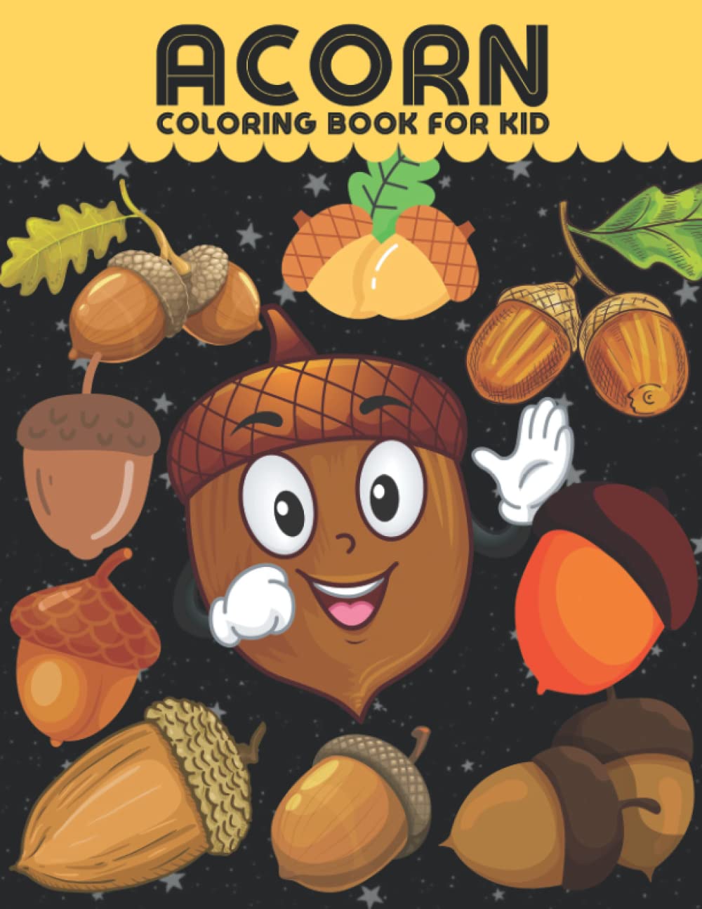 Acorn Coloring Book Fun for Kids: Cute and Fun 29 Coloring Pages of Acorn for Kids