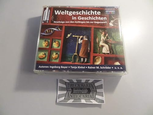 CD WISSEN Junior - Weltgeschichte in Geschichten: Streifzüge von den Anfängen bis zur Gegenwart, 6 CDs