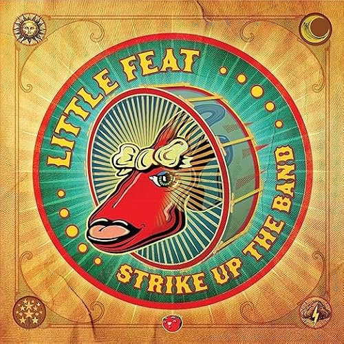Little Feat - Strike Up The Band
