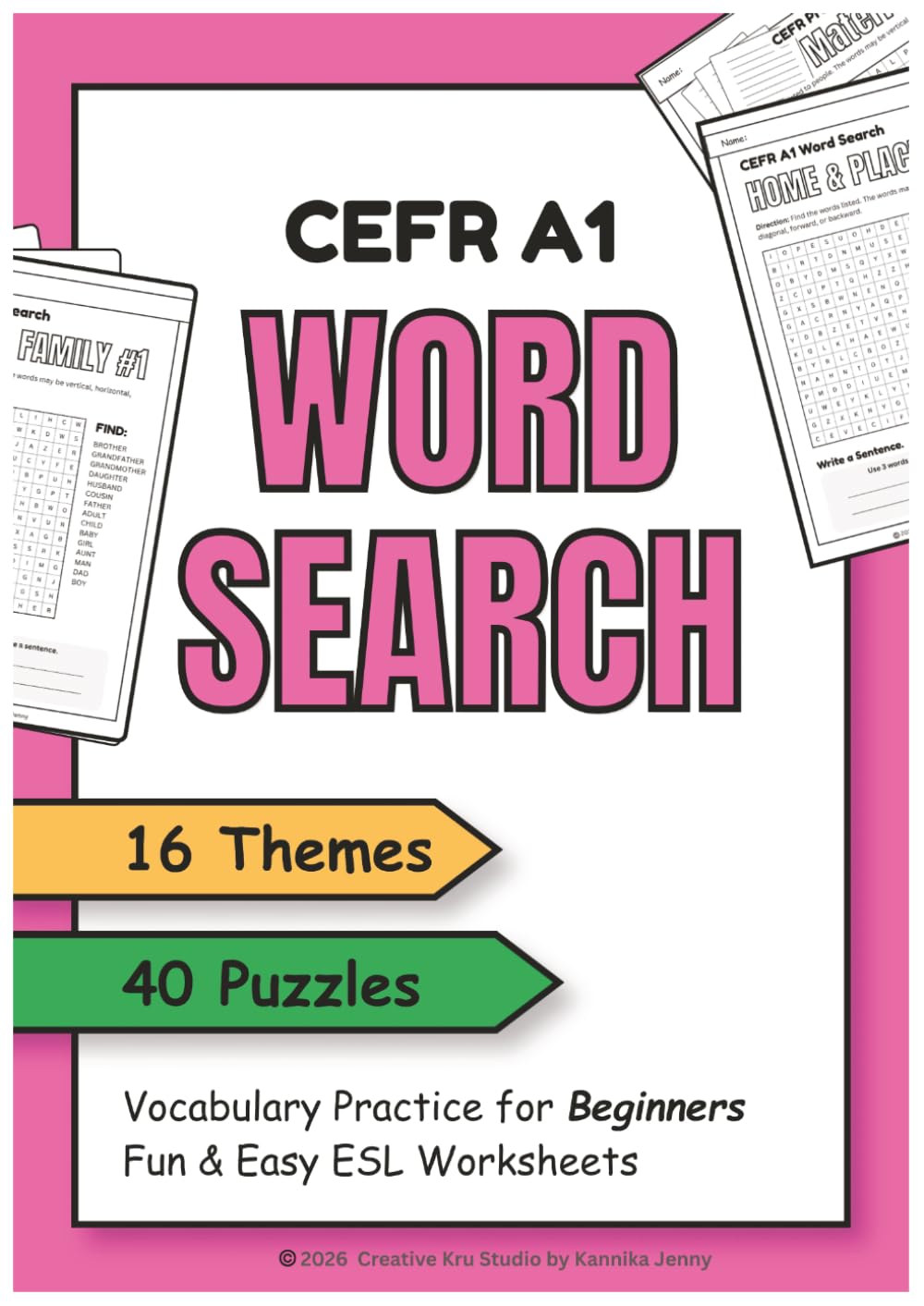 CEFR A1 Vocabulary Word Search Puzzles: 40 Puzzles with 800 Vocabulary Words | 16 Topics | Bonus Practice for ESL & EFL Learners | Fun for Leisure (CEFR Vocabulary Puzzles)