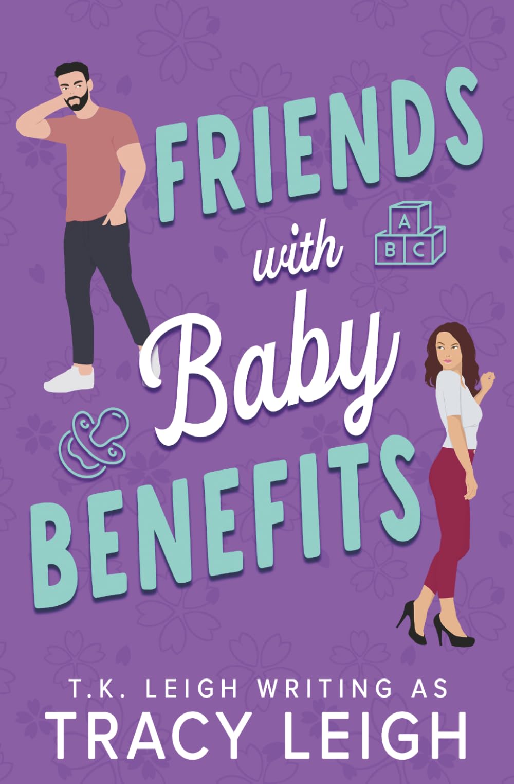 Friends with Baby Benefits: A Small Town Friends to Lovers Romance (Sycamore Falls)