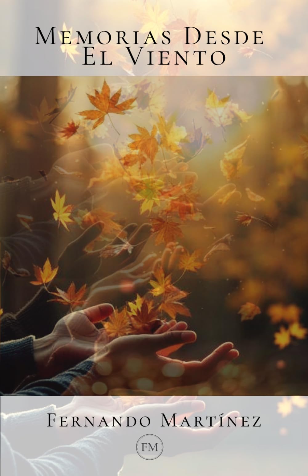MEMORIAS DESDE EL VIENTO