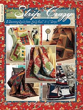 Strip Crazy: 8 Stunning Quilts from jelly Roll