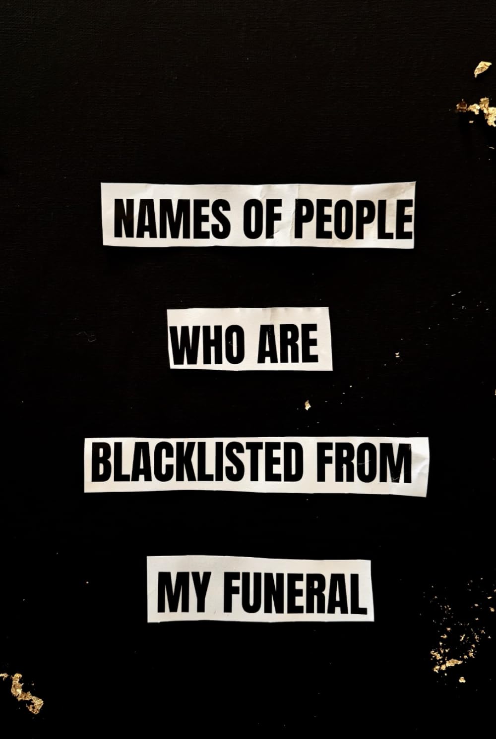 Names of people blacklisted cahier de brouillon cynique et satirique