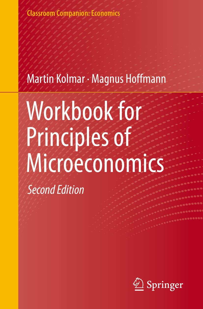 Workbook for Principles of Microeconomics (Classroom Companion: Economics)