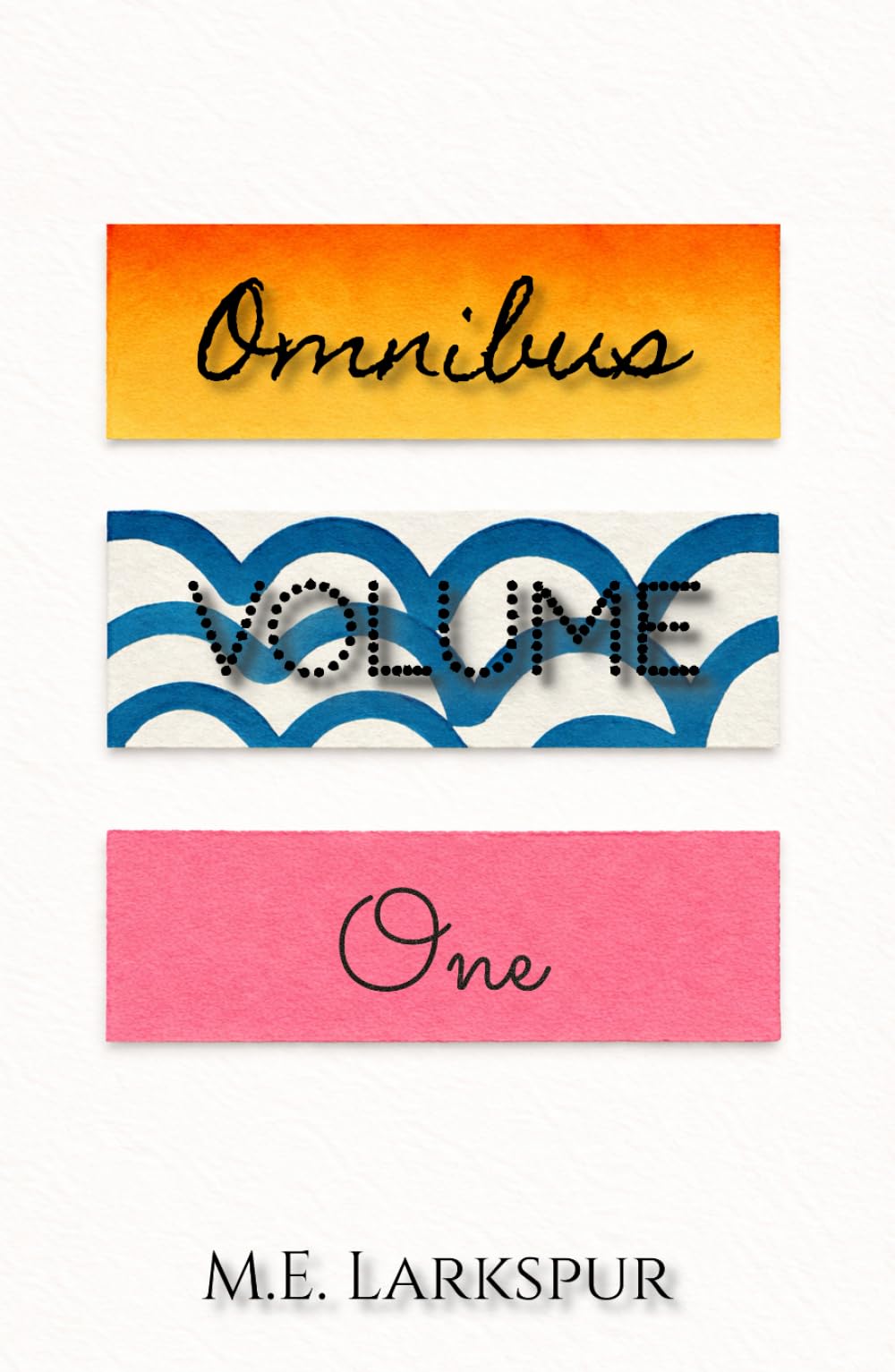 Omnibus Volume One