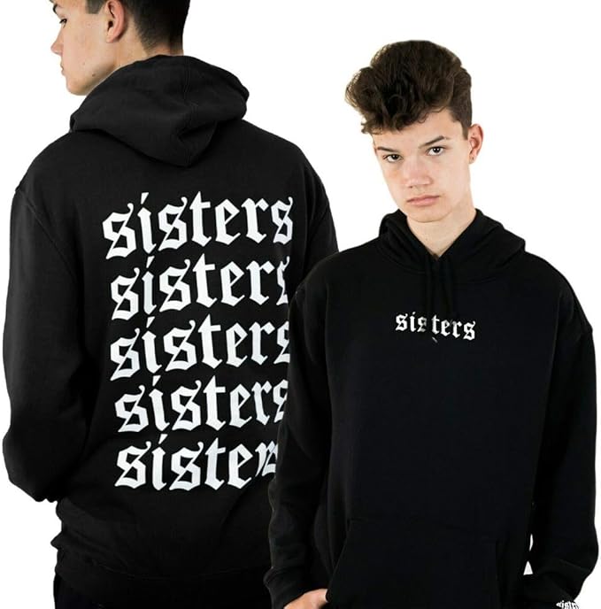 sisters sisters hoodie