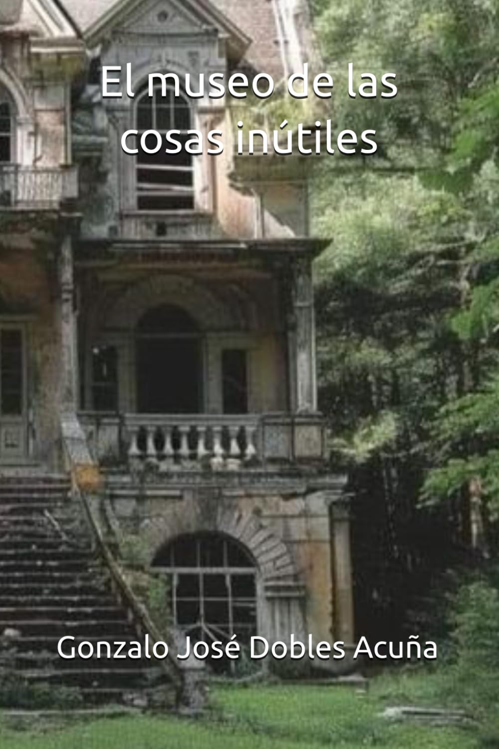 El museo de las cosas inútiles