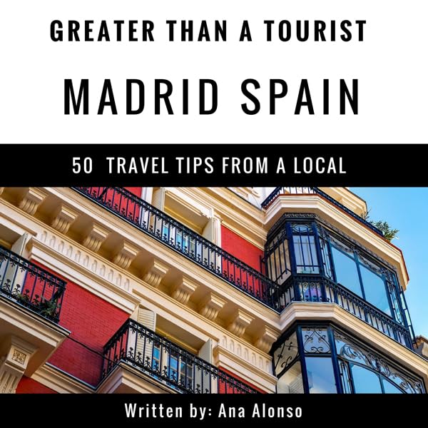 Cover art for Greater Than a Tourist - Madrid, Spain