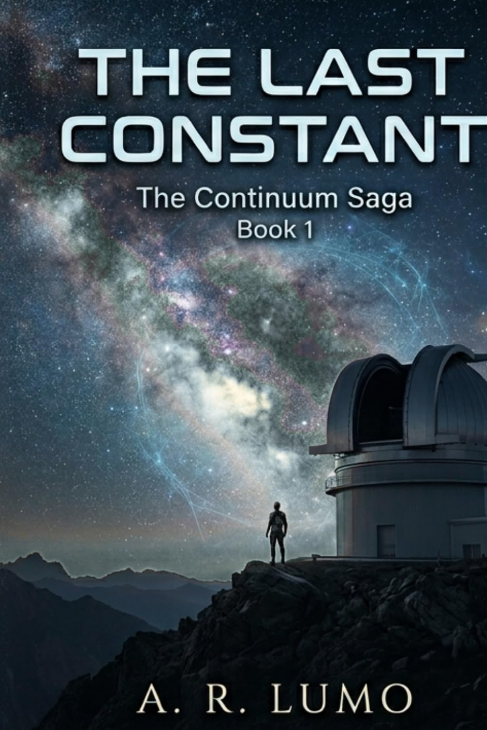 The Last Constant (The Continuum Saga)