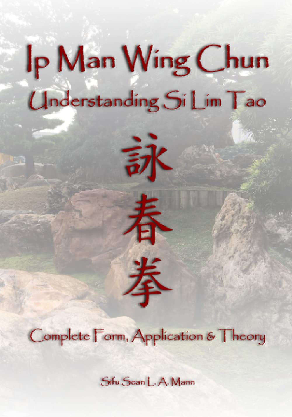 Ip Man Wing Chun, Understanding Si Lim Tao