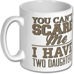 T-shirt Humour Père Et Filles - Message Drôle "Two Have Homme, Two Have Me" - Coton Confortable