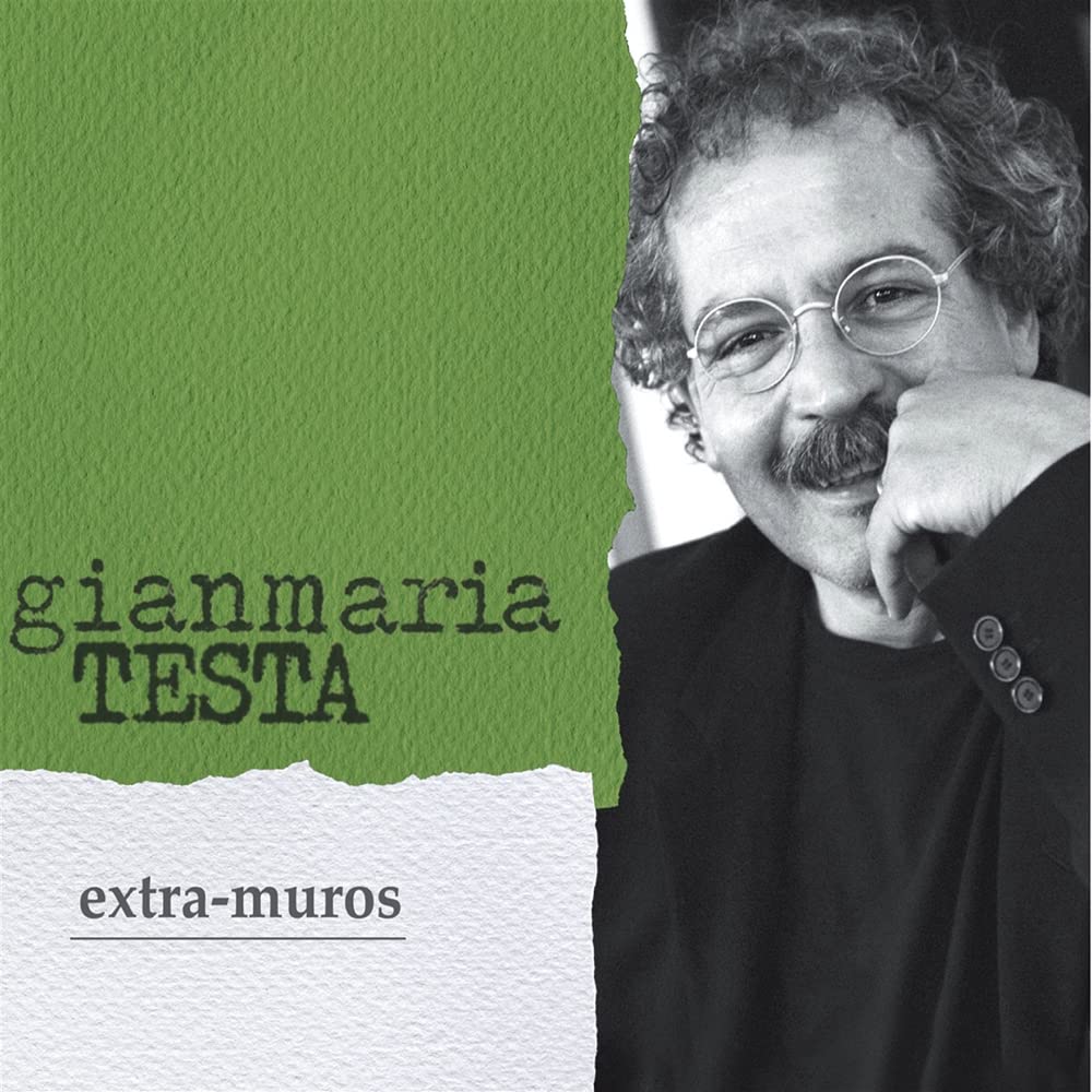 Gianmaria Testa - Extra Muros [New Edition]