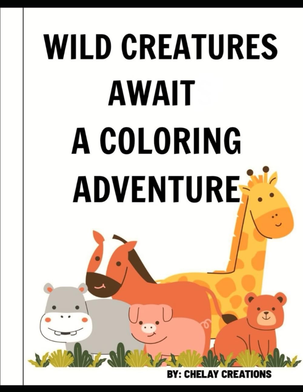 WILD CREATURES AWAIT: A COLORING ADVENTURE