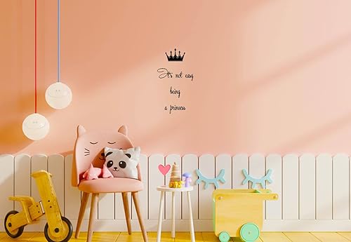 Wall Decals Vinyl Decal Sticker Girl Quote It's Not Easy Being a Princess Crown Home Interior Art Mural Kids Nursery Baby Room Decor KT19 (15in x