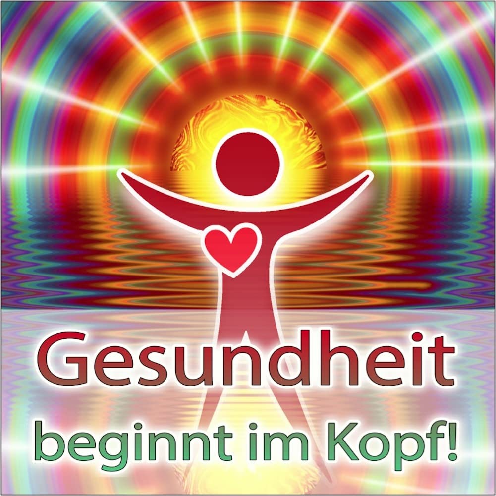 GESUNDHEIT BEGINNT IM KOPF! - Selbstheilungskräfte aktivieren für mehr Gesundheit und Vitalität | Von Dr. Dieter Eisfeld