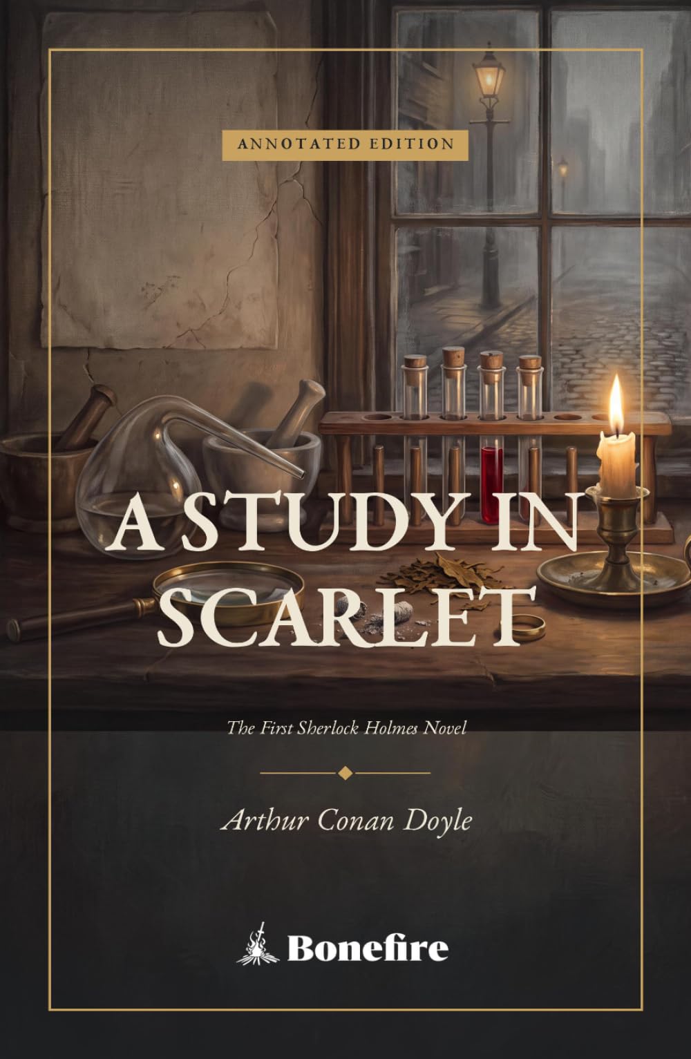 A Study in Scarlet: The Complete Annotated Edition — The First Sherlock Holmes Novel, with Introduction, Notes & Glossary