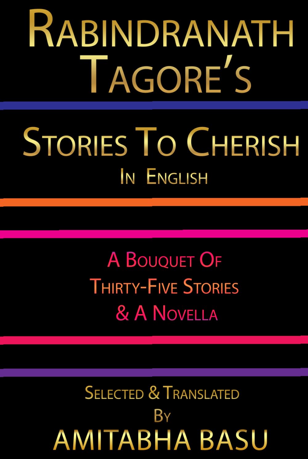 Rabindranath Tagore's Stories to Cherish