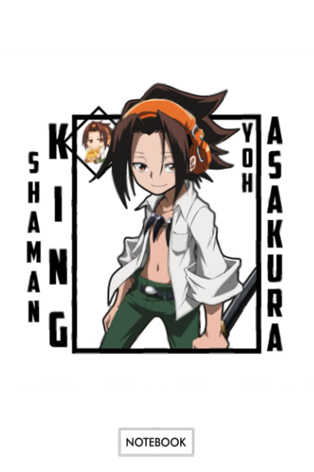 Shaman King Yoh Asakura N22383 Notebook: Planner, Lined College Ruled Paper, 6x9 120 Pages, Journal, Diary, Matte Finish Cover