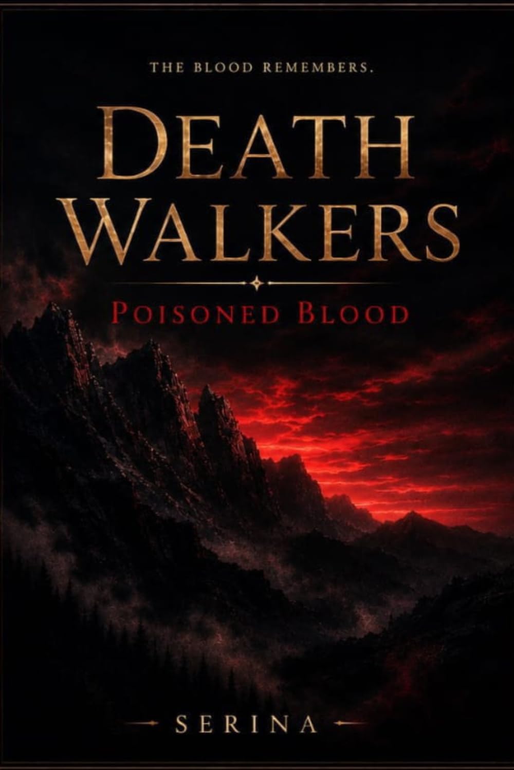 The Death Walkers: Poisoned Blood