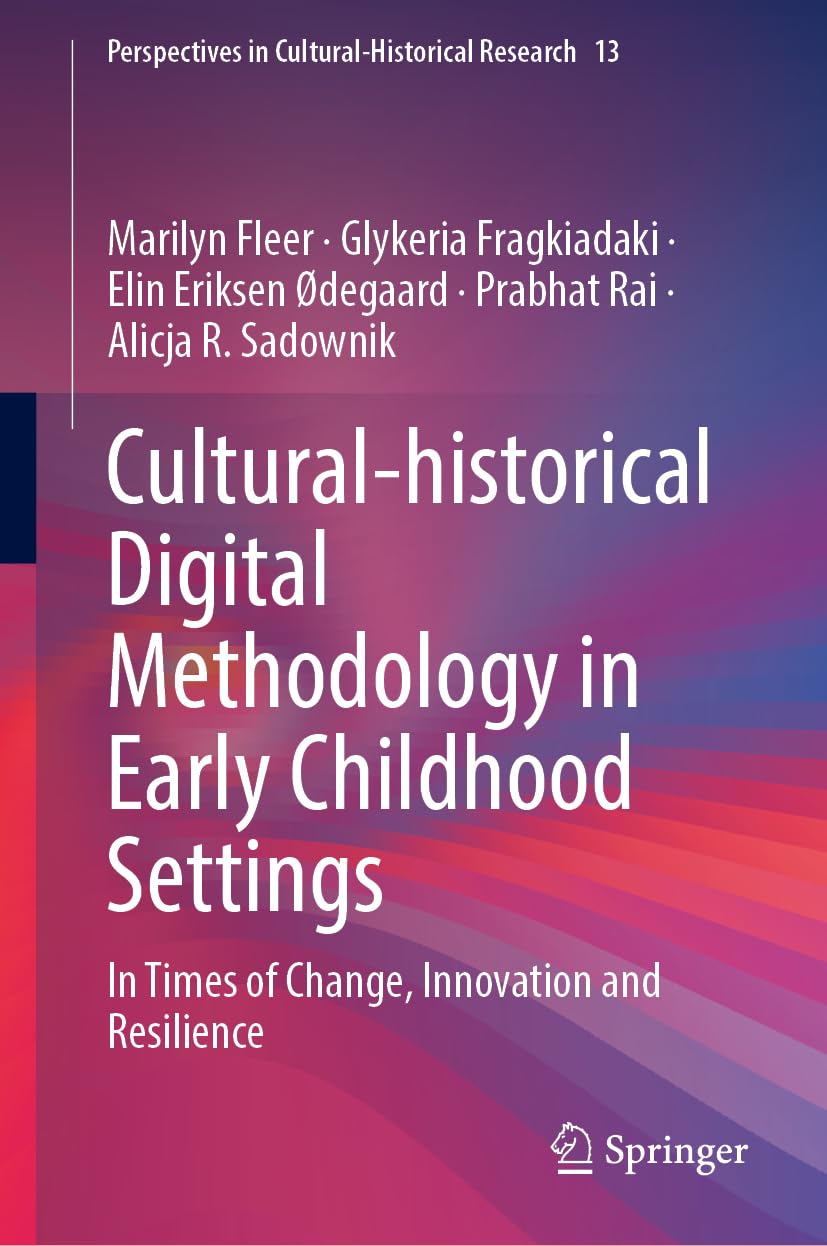 Culturalhistorical Digital Methodology in Early Childhood Settings In