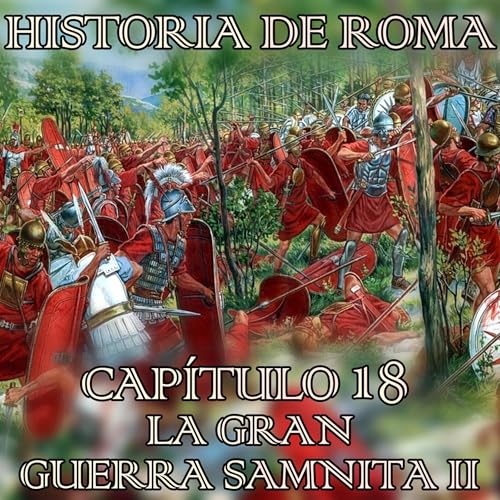 18 La gran guerra Samnita II