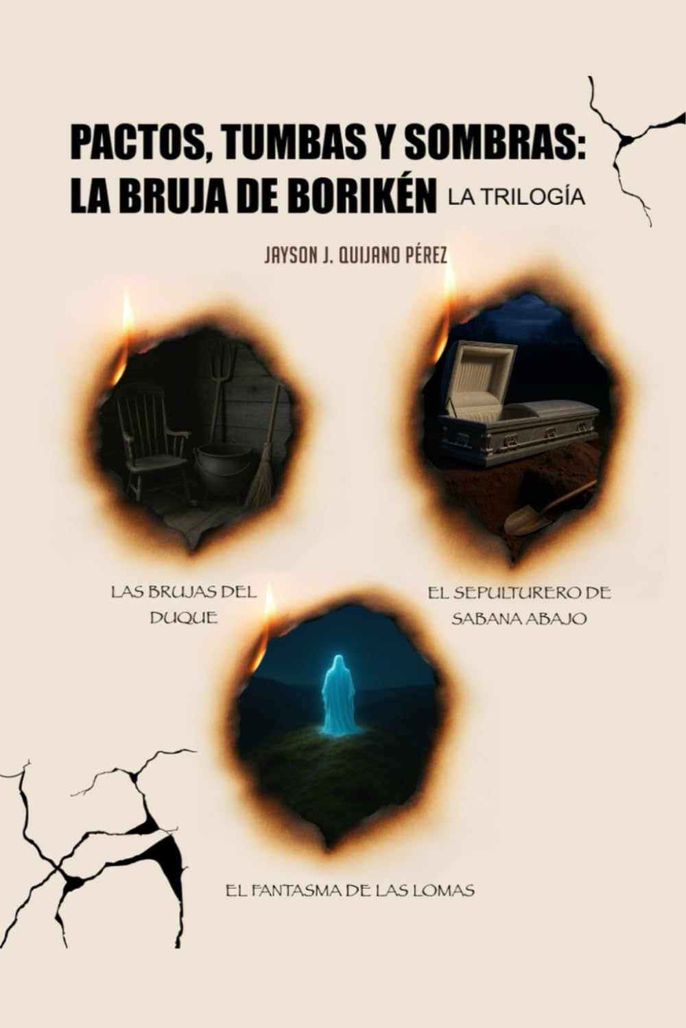 Pactos, Tumbas y Sombras: La Bruja de Borikén: La trilogía