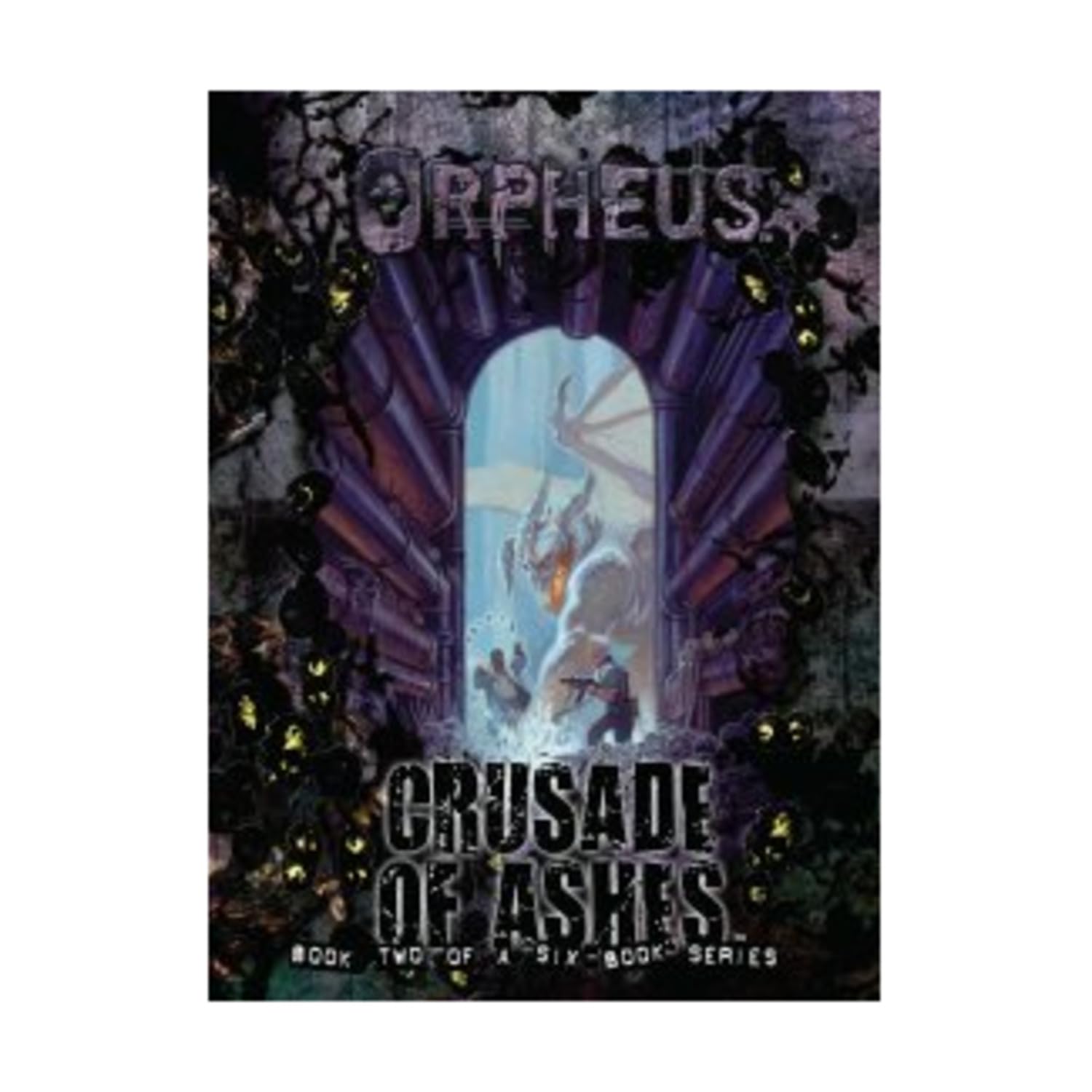 Buy Orpheus: Crusade of Ashes: 2 — BookShops.in