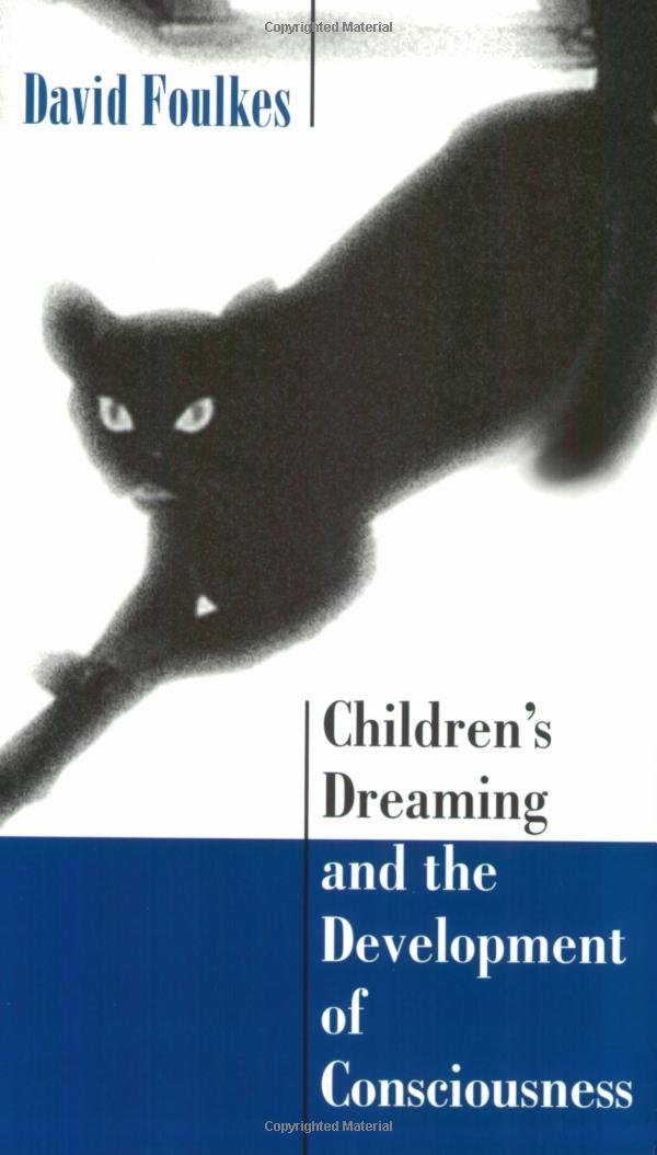 Children's Dreaming and the Development of Consciousness