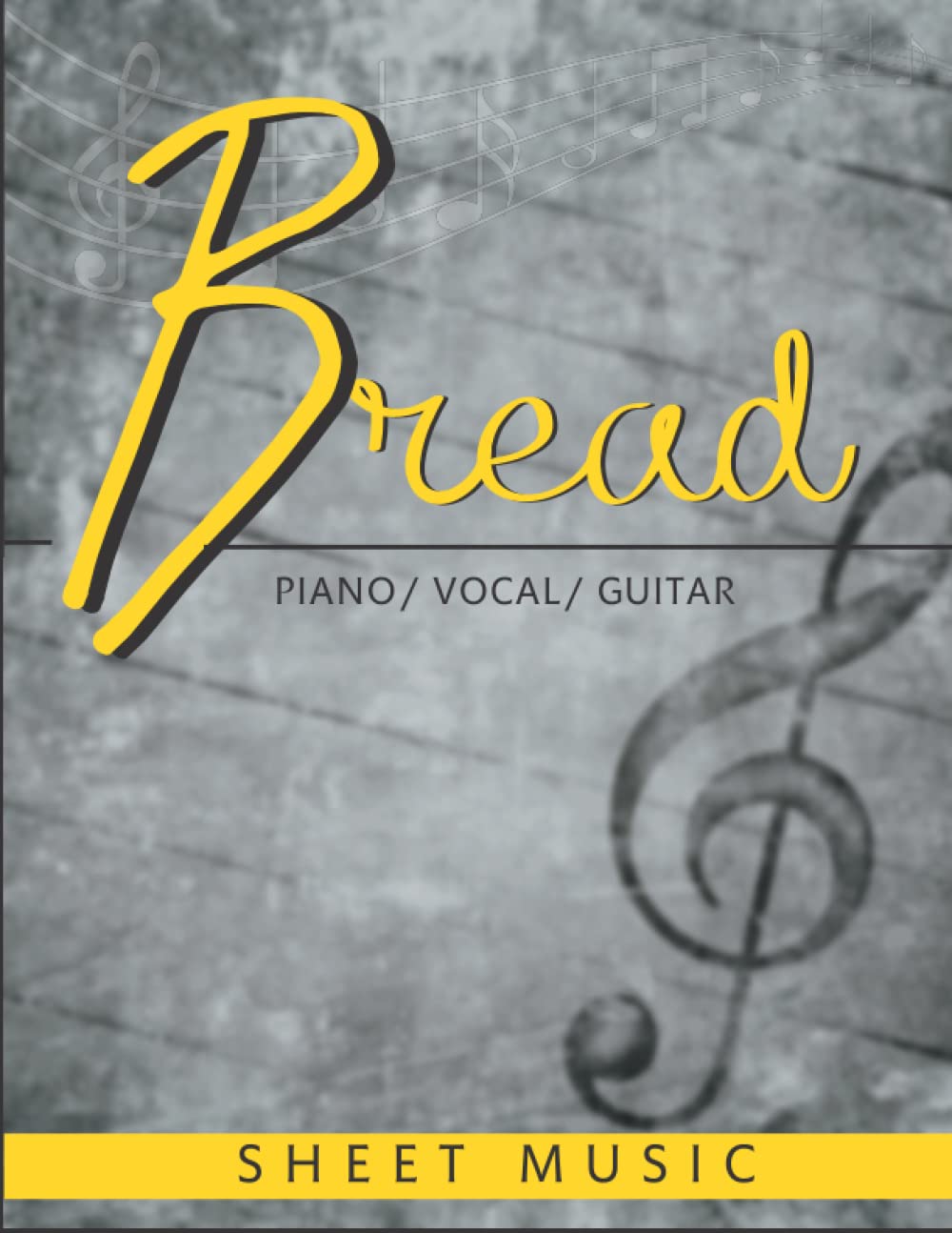 Bread Sheet Music: Piano/ Vocal/ Guitar