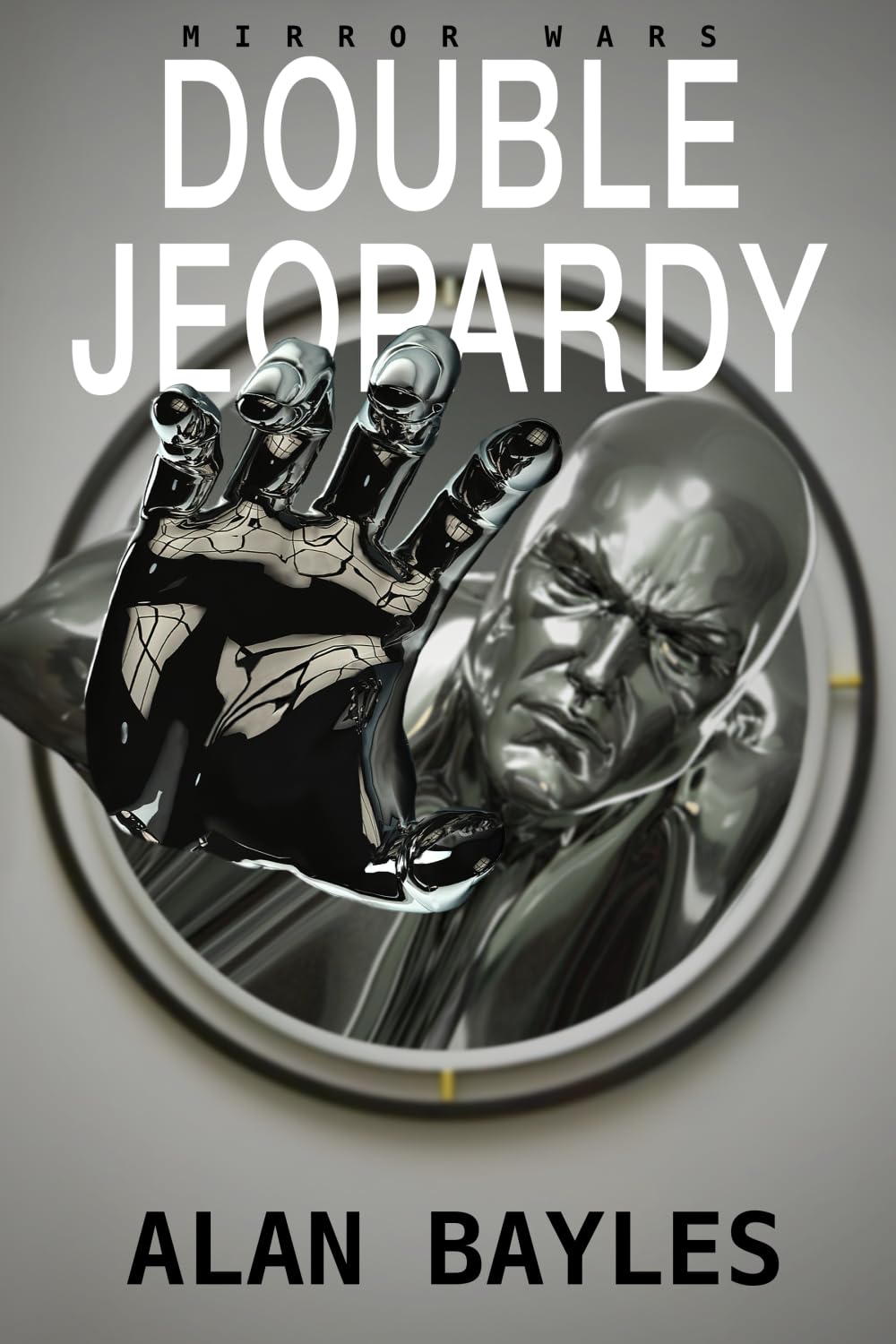Mirror Wars:: Double Jeopardy