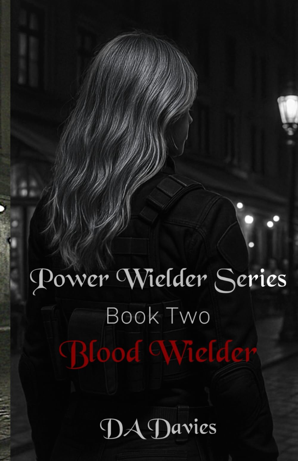 Blood Wielder (Power Wielder Series)