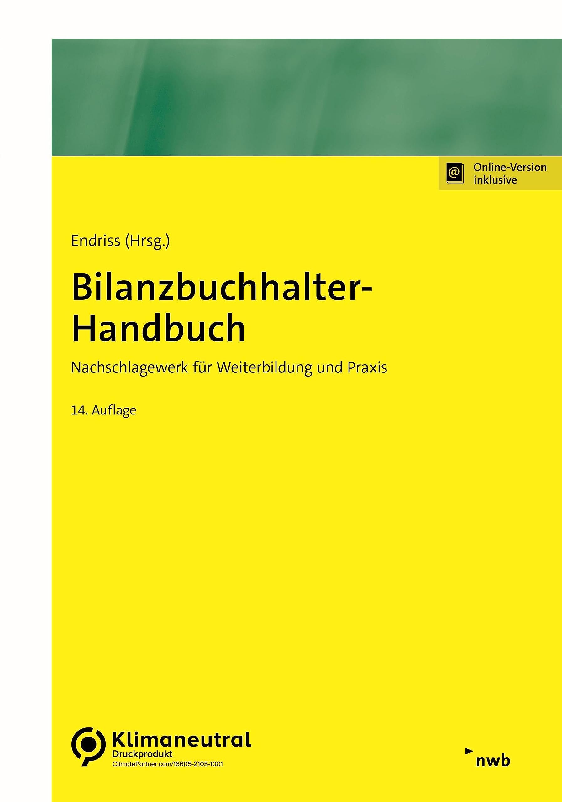 Bilanzbuchhalter-Handbuch: Nachschlagewerk für Weiterbildung und Praxis. (NWB Bilanzbuchhalter)