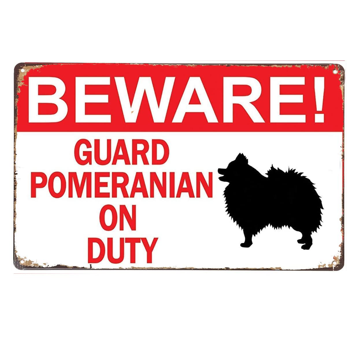 Beware! Guard Pomeranian Dog On Duty Owner Warning Plaque Wall Decor Funny Vintage Metal Sign Poster 8X12 Inches