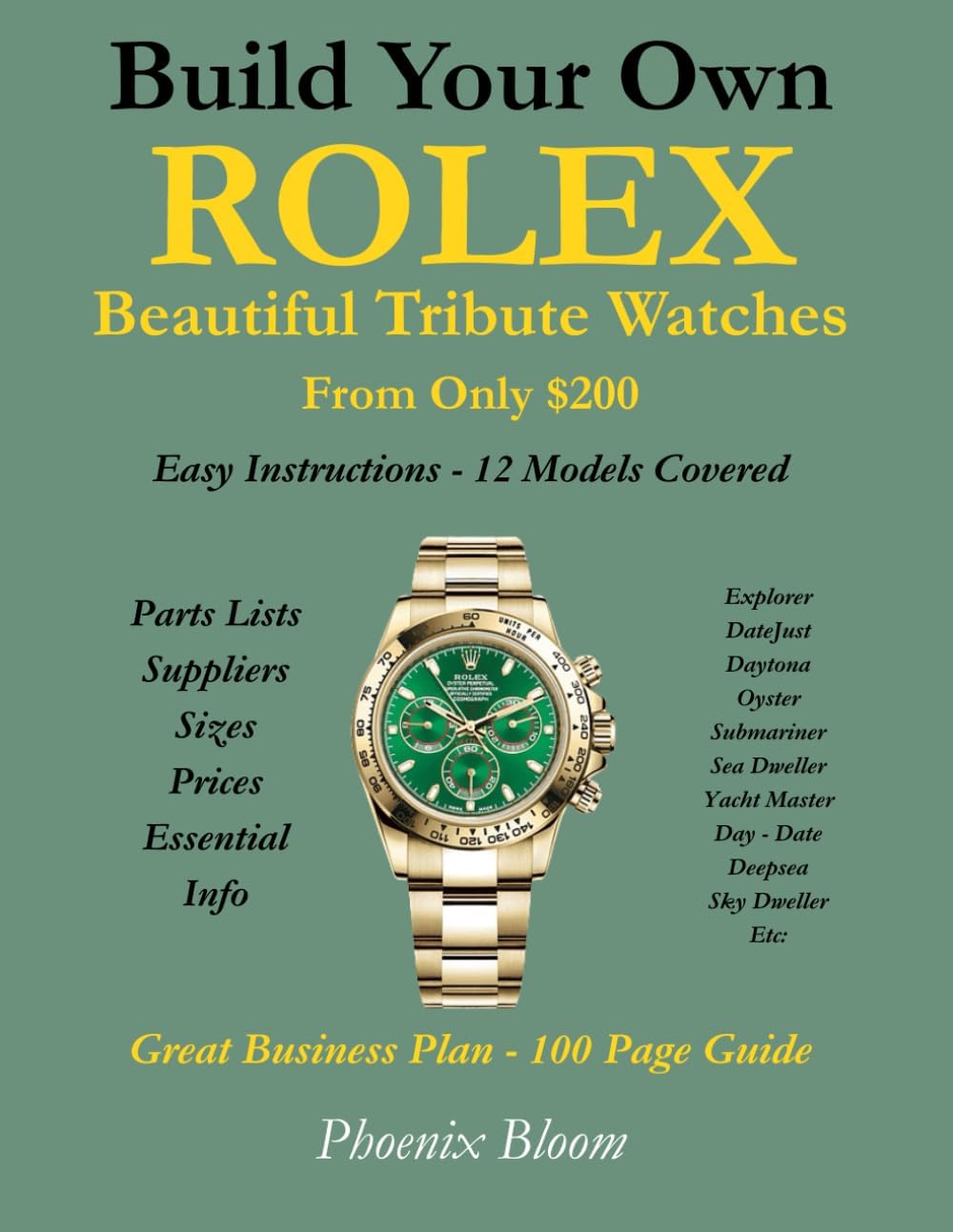 Build Your Own Rolex - Beautiful Tribute Watches