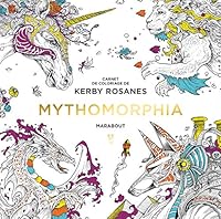 Le petit livre de coloriages - Mythomorphia 2501148436 Book Cover