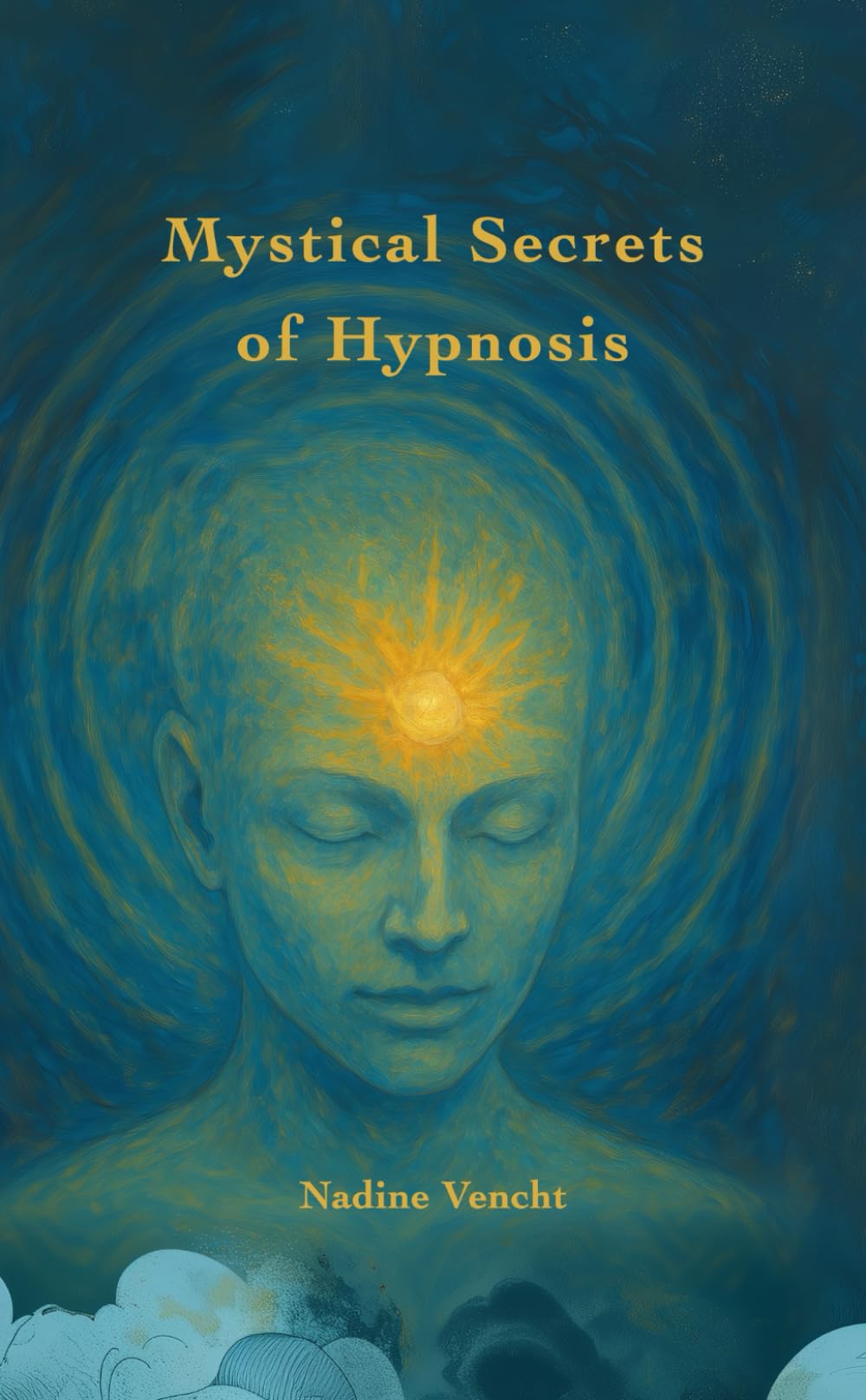 Mystical Secrets of Hypnosis