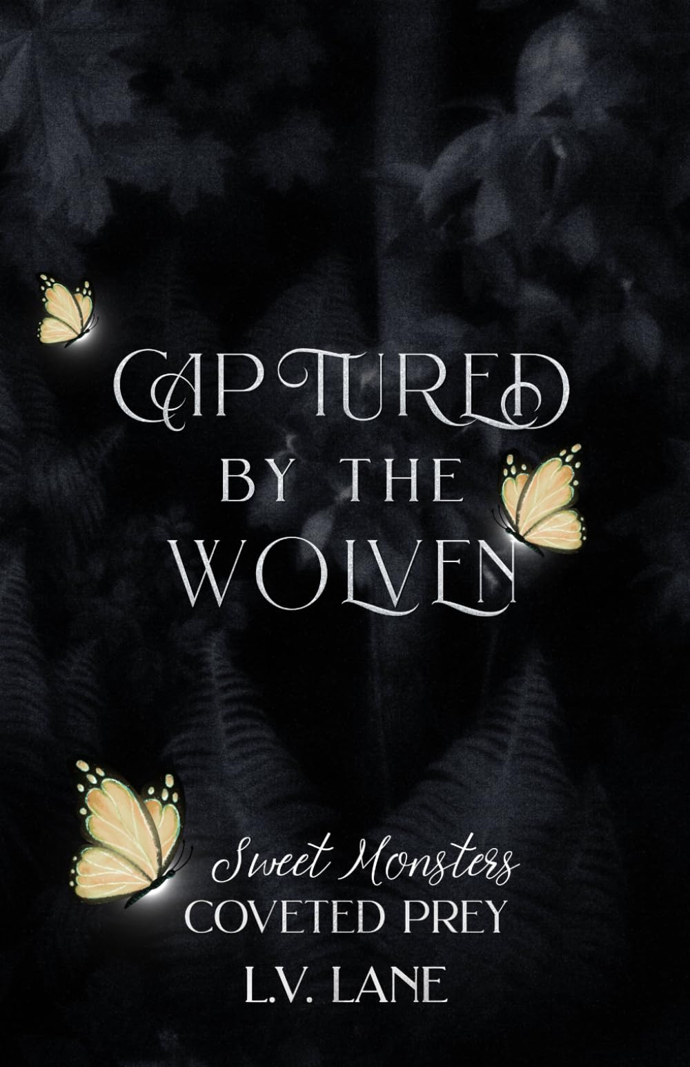 Captured by the Wolven: Sweet Monsters (Coveted Prey)