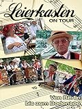 Leierkasten "On Tour" - Von Berlin bis zum Bodensee