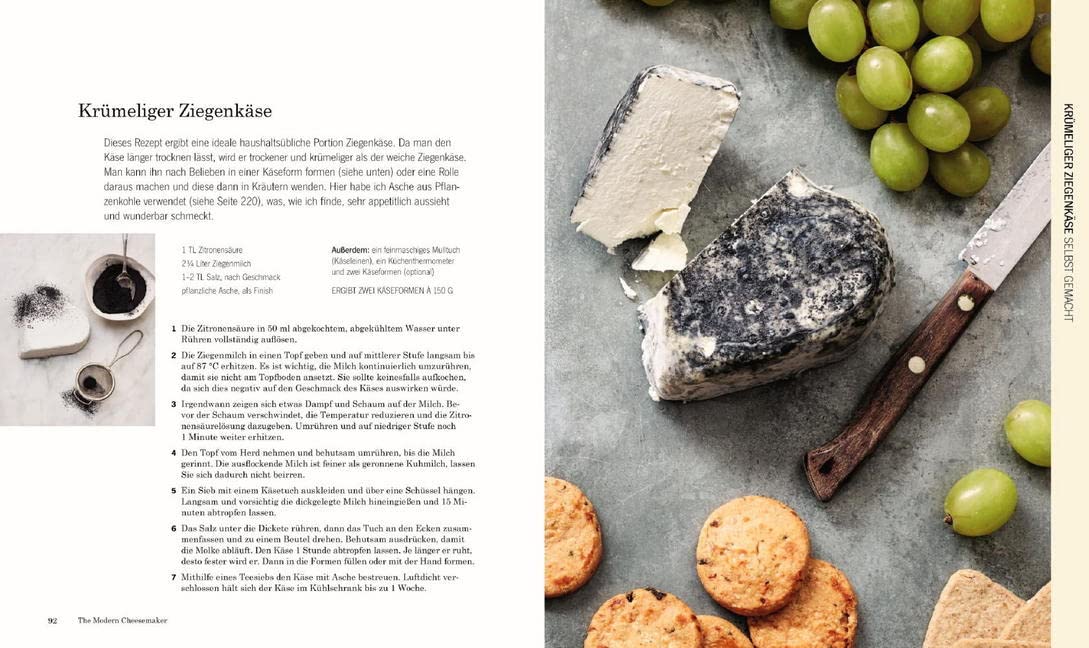 The Modern Cheesemaker: Käse einfach selber machen. 18 Sorten, 40 Rezepte.