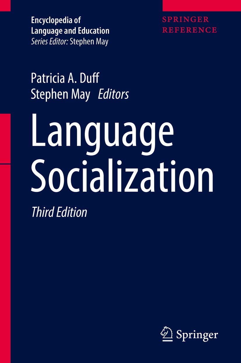 Buy Language Socialization + Ereference: 8 (Encyclopedia of Language and Education) — BookShops.in