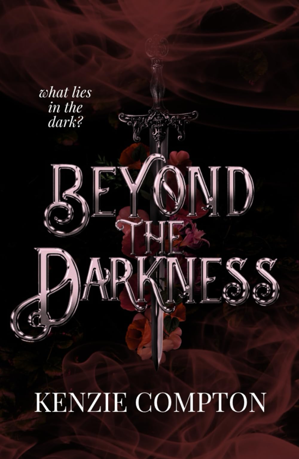 Beyond The Darkness (The Darkness Trilogy)