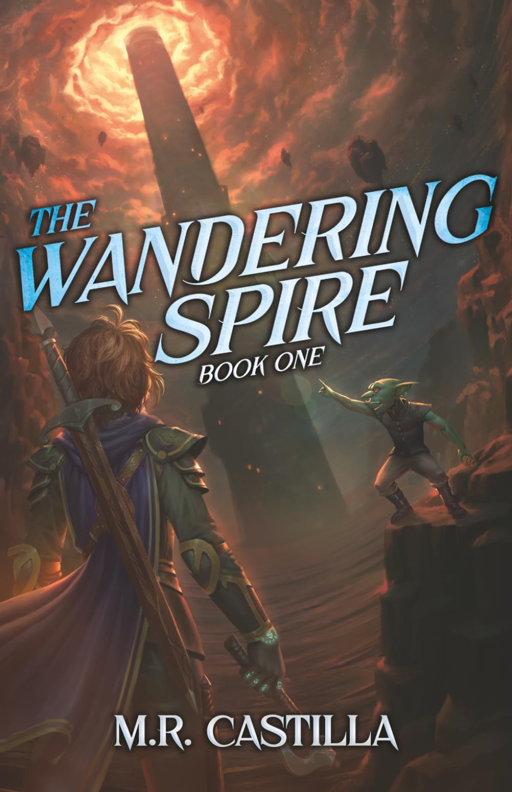 The Wandering Spire: A Progression Fantasy Adventure