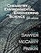 Chemistry for Environmental Engineering and Science