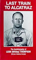 Last Train to Alcatraz B001Y27H1I Book Cover